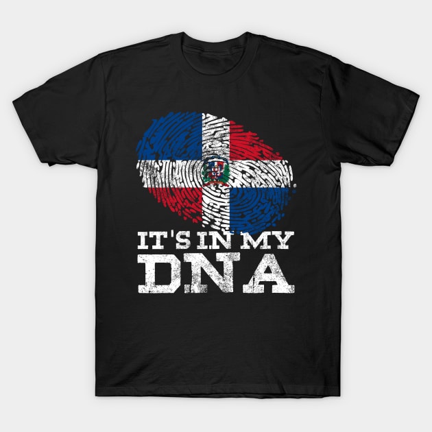 It's In My DNA Dominican Republic Flag Shirt Hispanic Gifts T-Shirt by Smoothbeats